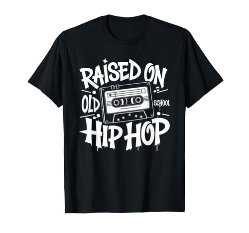 Raised Old School Hip Hop Cassette T-Shirt - Minimalist Print Unisex - T-Shirt, Sweatshirt, Hoodie