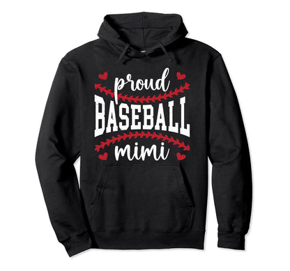 Proud Baseball Mimi Grandma Mimi Hoodie - Custom Art Print Men Women - T-Shirt, Sweatshirt, Hoodie