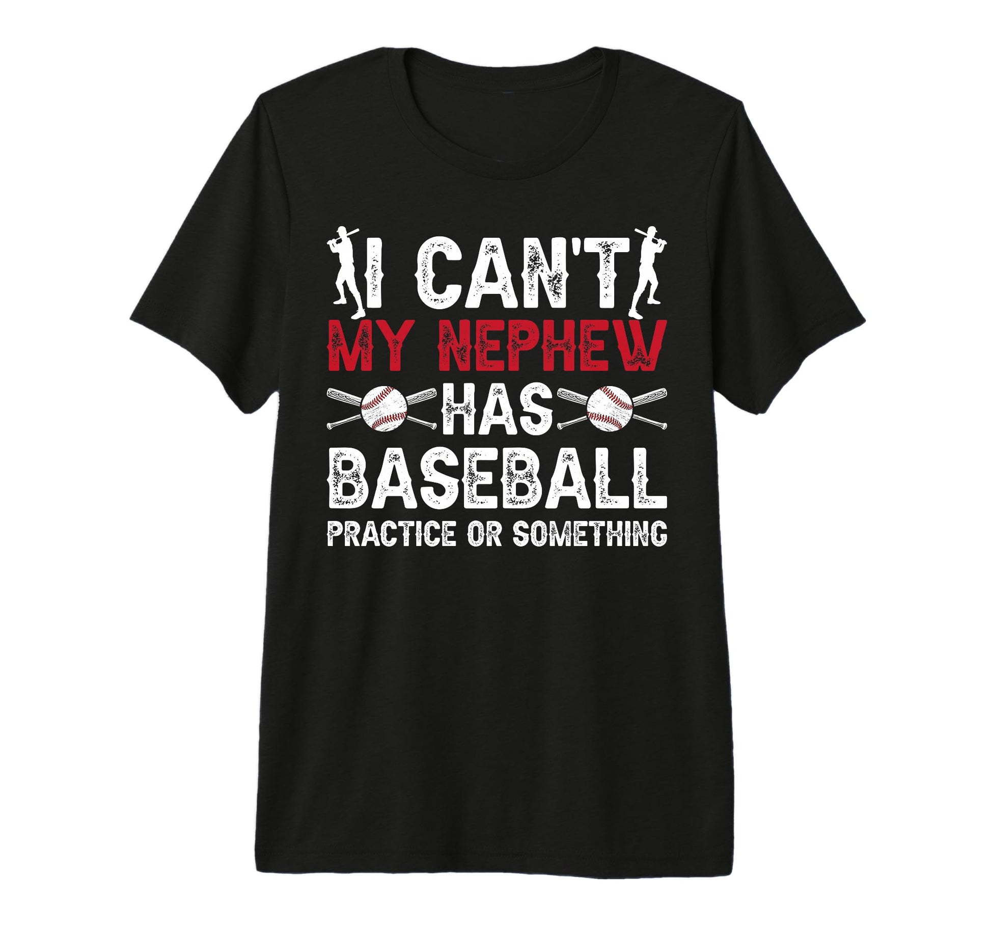 Mens My Nephew Has Baseball Uncle T-Shirt - Casual Everyday Wear Unisex - T-Shirt, Sweatshirt, Hoodie