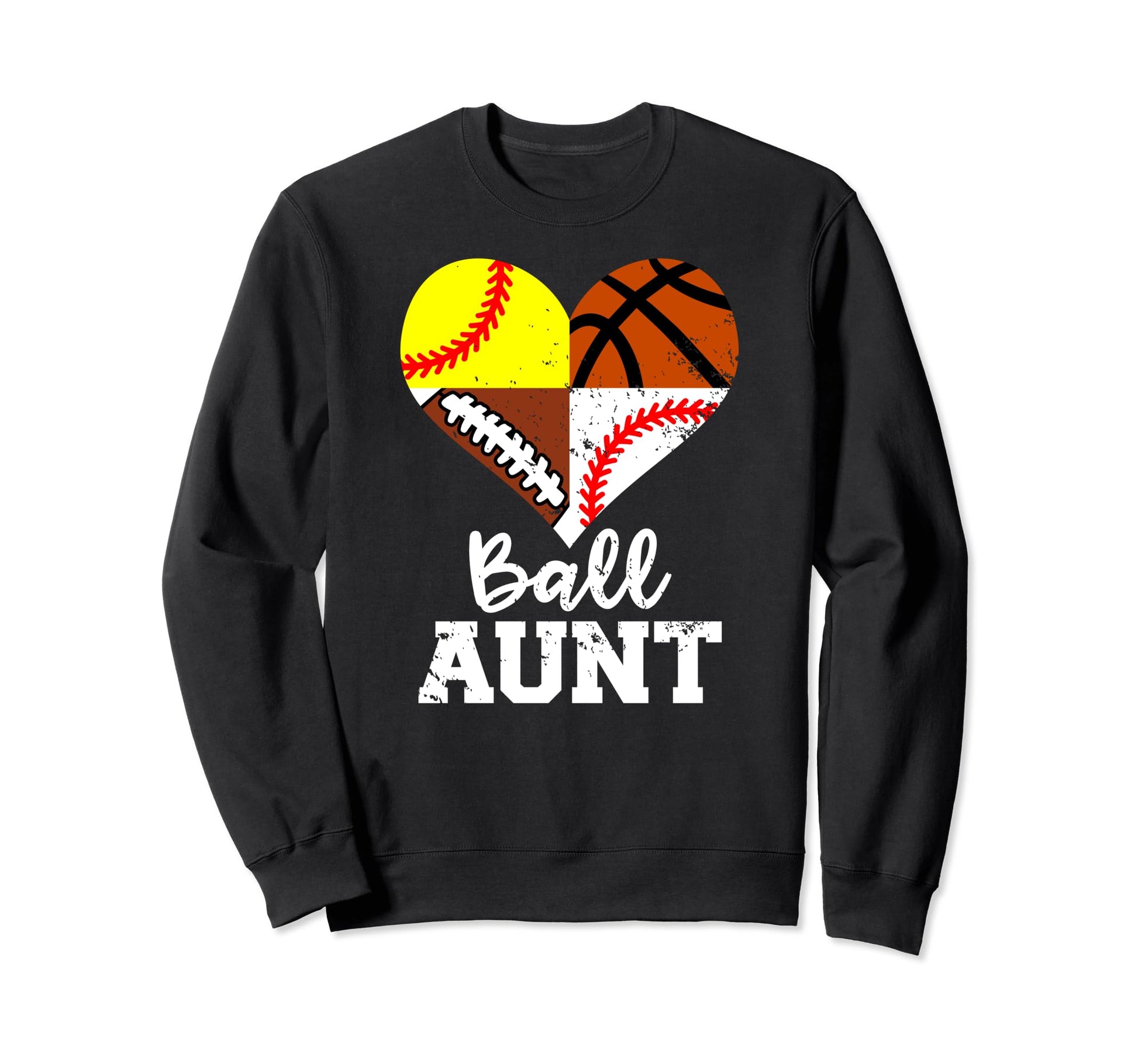 Ball Aunt Funny Football Baseball Sweatshirt - Minimalist Print Unisex - T-Shirt, Sweatshirt, Hoodie