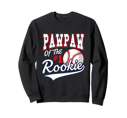 Grandpa Pawpaw Number 1 Rookie Sweatshirt - Unique Graphic Men Women - T-Shirt, Sweatshirt, Hoodie
