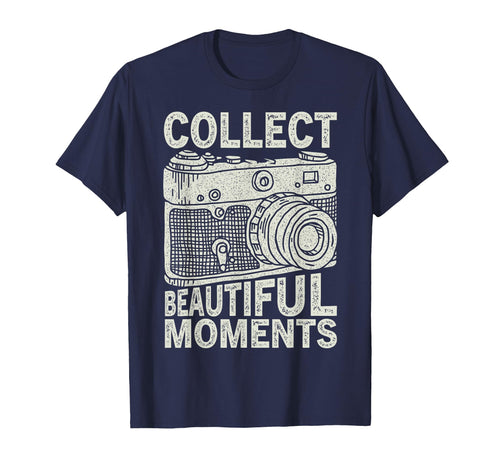 Collect Beautiful Moments Camera Art T-Shirt - Custom Art Print for Adults - T-Shirt, Sweatshirt, Hoodie