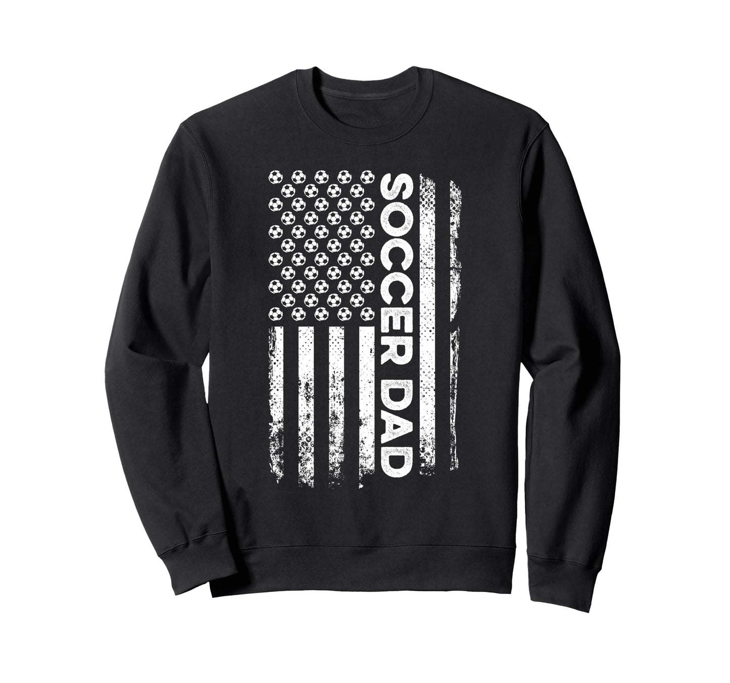 Soccer Dad American Flag Sweatshirt - Casual Everyday Wear for Adults - T-Shirt, Sweatshirt, Hoodie