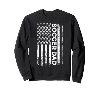 Soccer Dad American Flag Sweatshirt - Casual Everyday Wear for Adults - T-Shirt, Sweatshirt, Hoodie