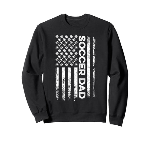 Soccer Dad American Flag Sweatshirt - Casual Everyday Wear for Adults - T-Shirt, Sweatshirt, Hoodie