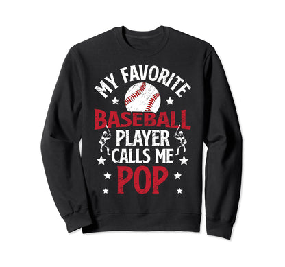 My Favorite Baseball Player Pop Sweatshirt - Minimalist Print Unisex - T-Shirt, Sweatshirt, Hoodie