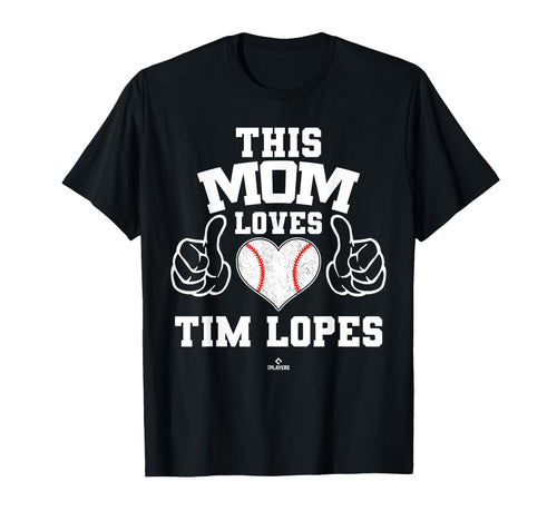 This Mom Loves Tim Lopes Prospect T-Shirt - Aesthetic Graphic Men Women - T-Shirt, Sweatshirt, Hoodie