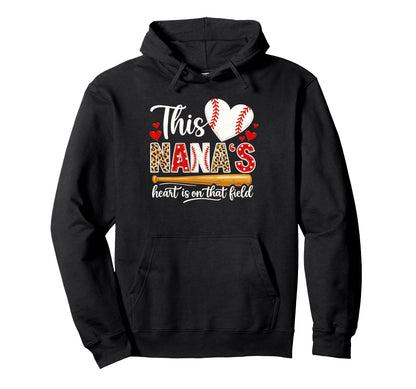 Baseball Nana Heart Field Proud Nana Hoodie - Graphic Print for Adults - T-Shirt, Sweatshirt, Hoodie