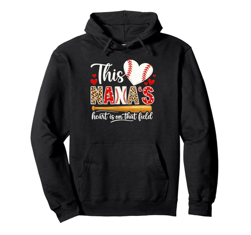 Baseball Nana Heart Field Proud Nana Hoodie - Graphic Print for Adults - T-Shirt, Sweatshirt, Hoodie