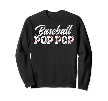Baseball Pop Pop Grandpa Pop Pop Sweatshirt - Trendy Graphic Unisex - T-Shirt, Sweatshirt, Hoodie