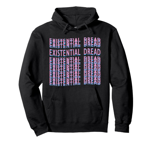 Existential Dread Retrowave Aesthetic Hoodie - Custom Art Print for Adults - T-Shirt, Sweatshirt, Hoodie