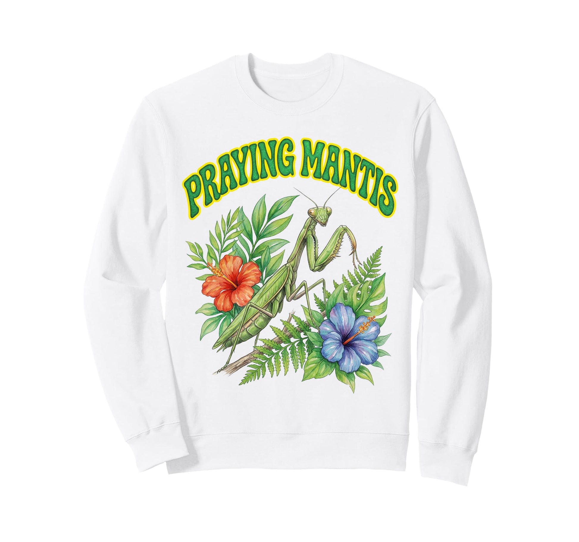 Praying Mantis Groovy Floral Sweatshirt - Trendy Graphic Men Women - T-Shirt, Sweatshirt, Hoodie