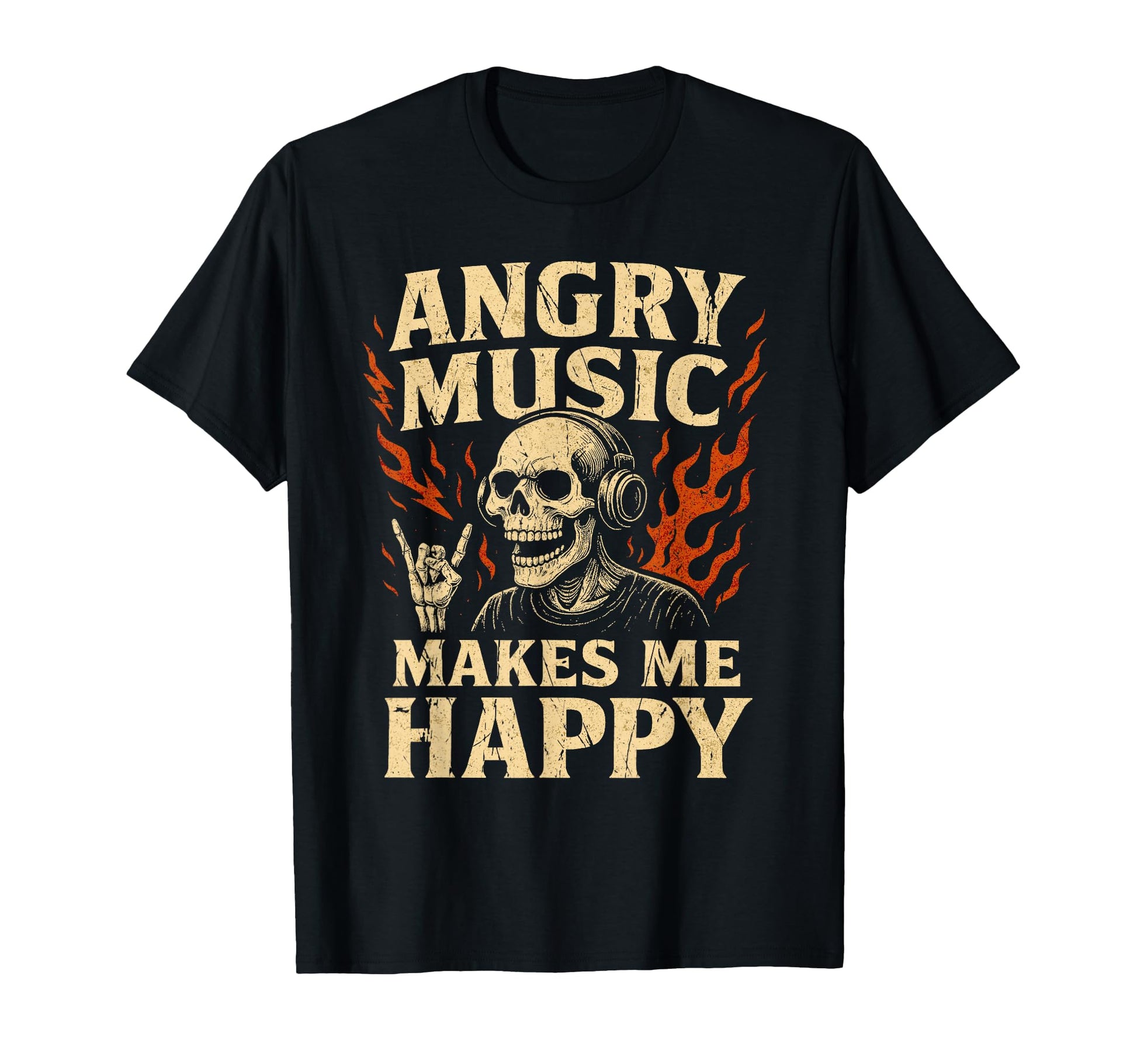 Angry Music Makes Me Happy Rock Band T-Shirt - Streetwear Style Men Women - T-Shirt, Sweatshirt, Hoodie