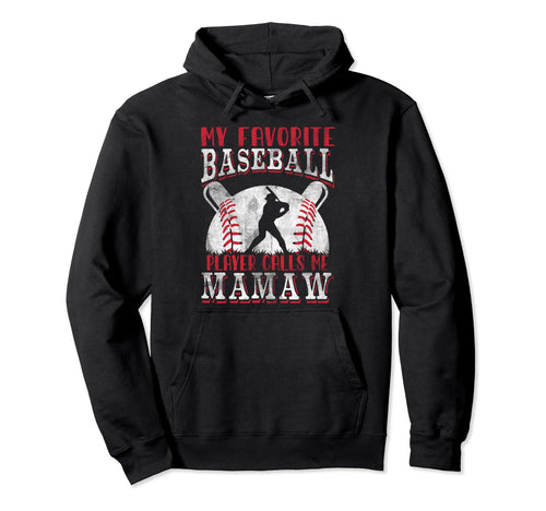 My Favorite Baseball Player Calls Me Hoodie - Minimalist Print for Adults - T-Shirt, Sweatshirt, Hoodie