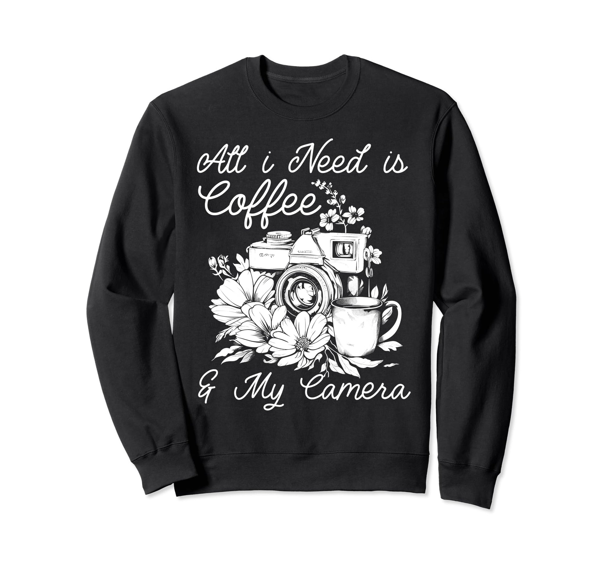 Photographer Coffee Camera Sweatshirt - Casual Everyday Wear for Adults - T-Shirt, Sweatshirt, Hoodie