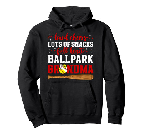 Ballpark Grandma Funny Baseball Hoodie - Streetwear Style Men Women - T-Shirt, Sweatshirt, Hoodie