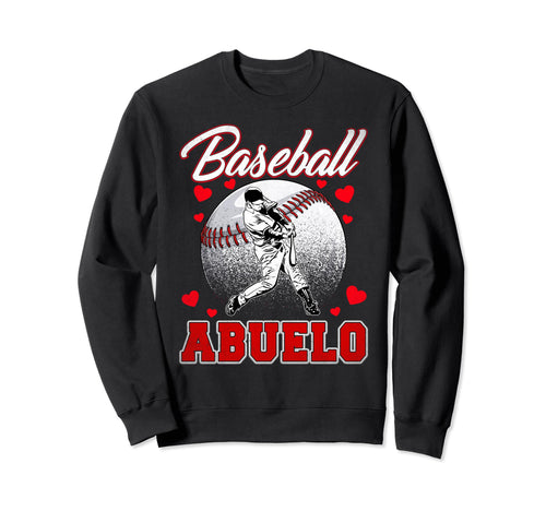 Baseball Abuelo Him Family Matching Sweatshirt - Novelty Apparel Men Women - T-Shirt, Sweatshirt, Hoodie