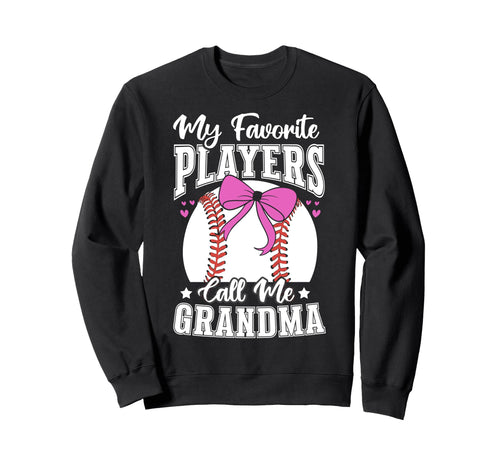 My Favorite Baseball Players Call Sweatshirt - Streetwear Style for Adults - T-Shirt, Sweatshirt, Hoodie
