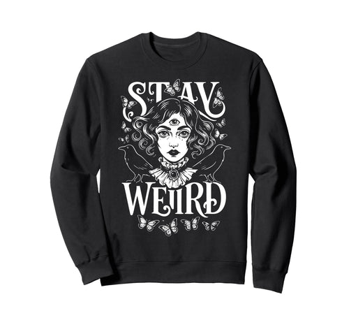 Boho Celestial Stay Weird Witchy Sweatshirt - Aesthetic Graphic for Adults - T-Shirt, Sweatshirt, Hoodie