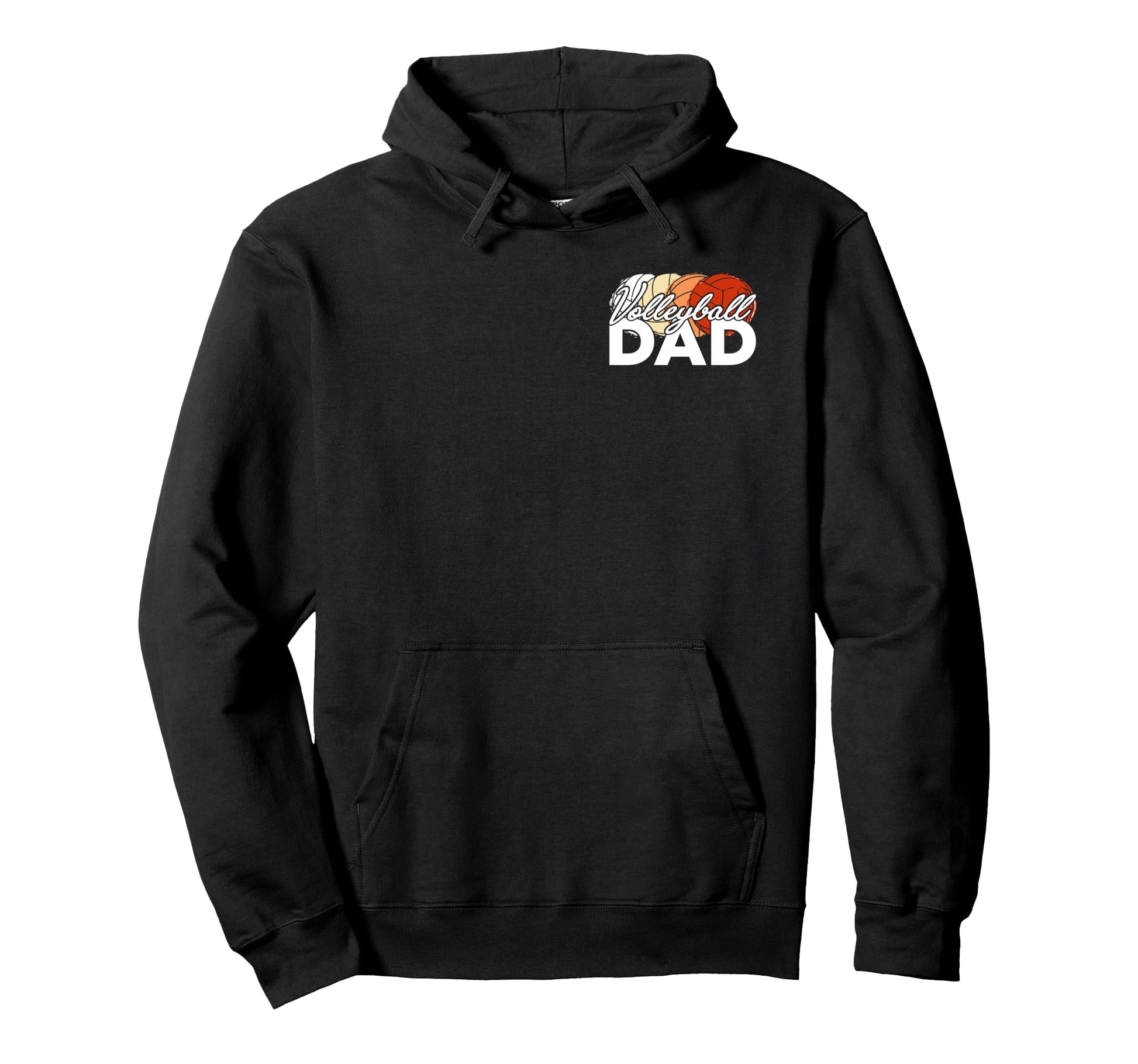 Volleyball Dad Daddy Fathers Day Novelty Hoodie - Trendy Graphic for Adults - T-Shirt, Sweatshirt, Hoodie