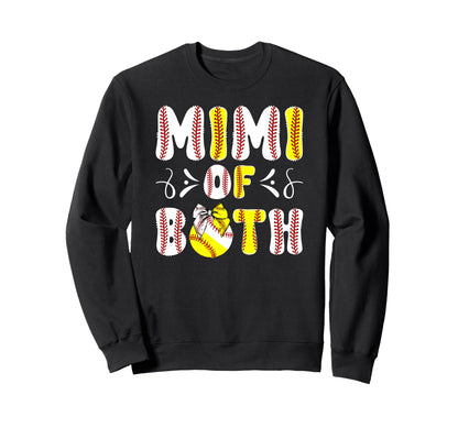 Mimi Both Proud Softball Sweatshirt - Casual Everyday Wear Men Women - T-Shirt, Sweatshirt, Hoodie