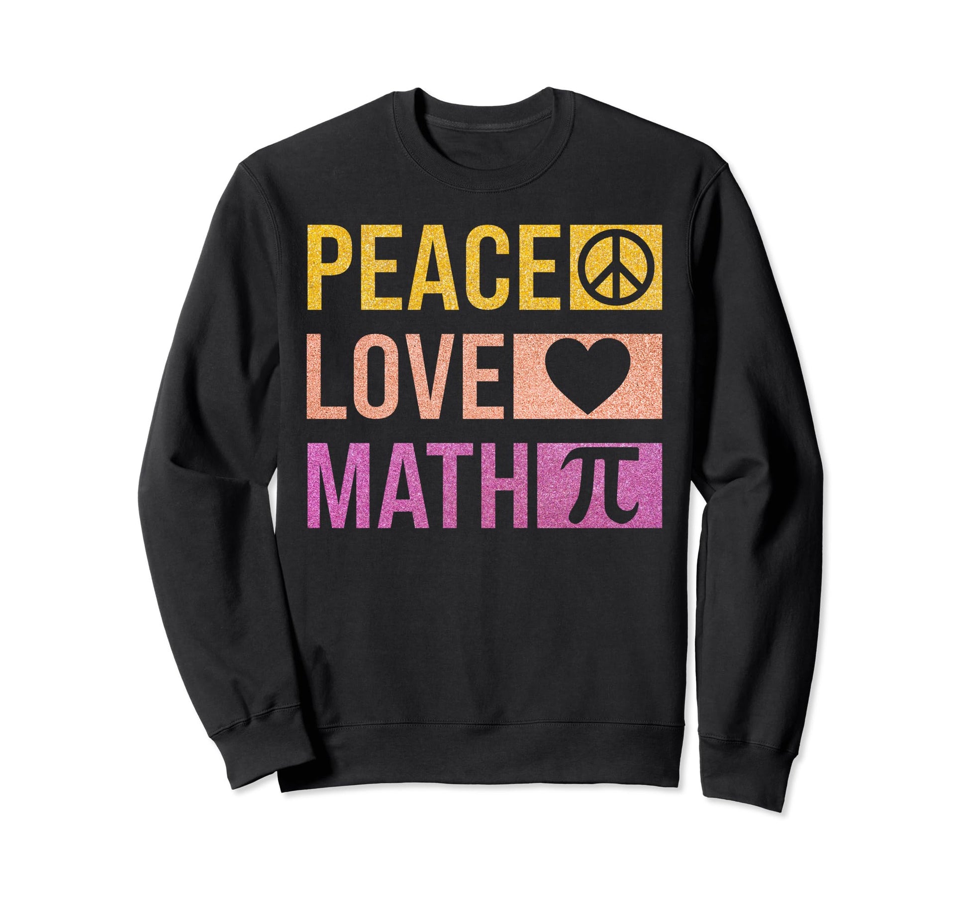 Math Teacher Mathematics Peace Sweatshirt - Minimalist Print for Adults - T-Shirt, Sweatshirt, Hoodie