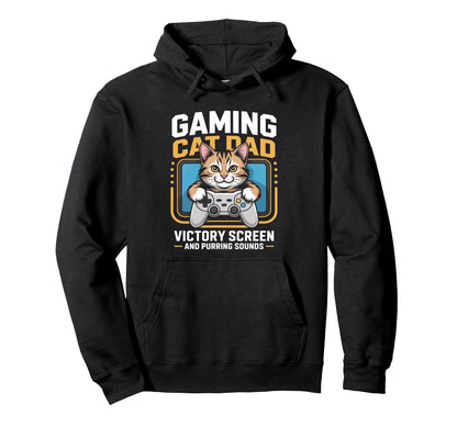 Gaming Cat Dad Victory Screen And Hoodie - Streetwear Style Men Women - T-Shirt, Sweatshirt, Hoodie