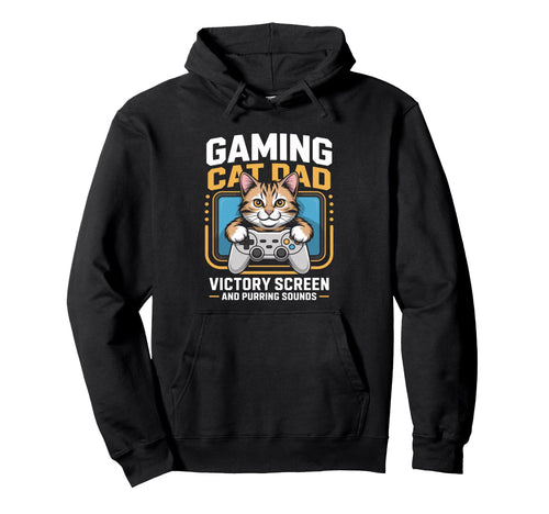 Gaming Cat Dad Victory Screen And Hoodie - Streetwear Style Men Women - T-Shirt, Sweatshirt, Hoodie