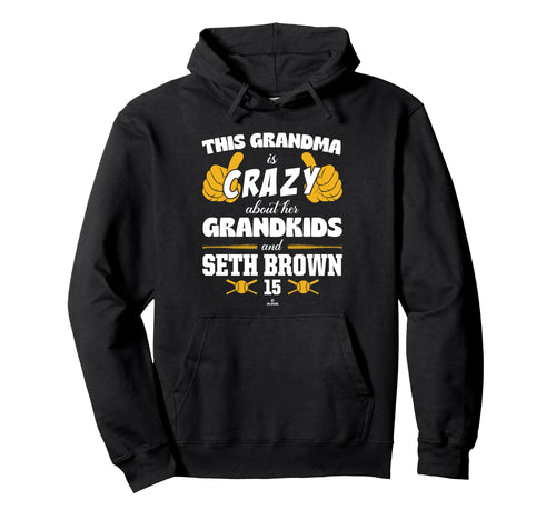 Grandma Crazy Seth Brown Oakland Baseball Hoodie - Graphic Print Men Women - T-Shirt, Sweatshirt, Hoodie