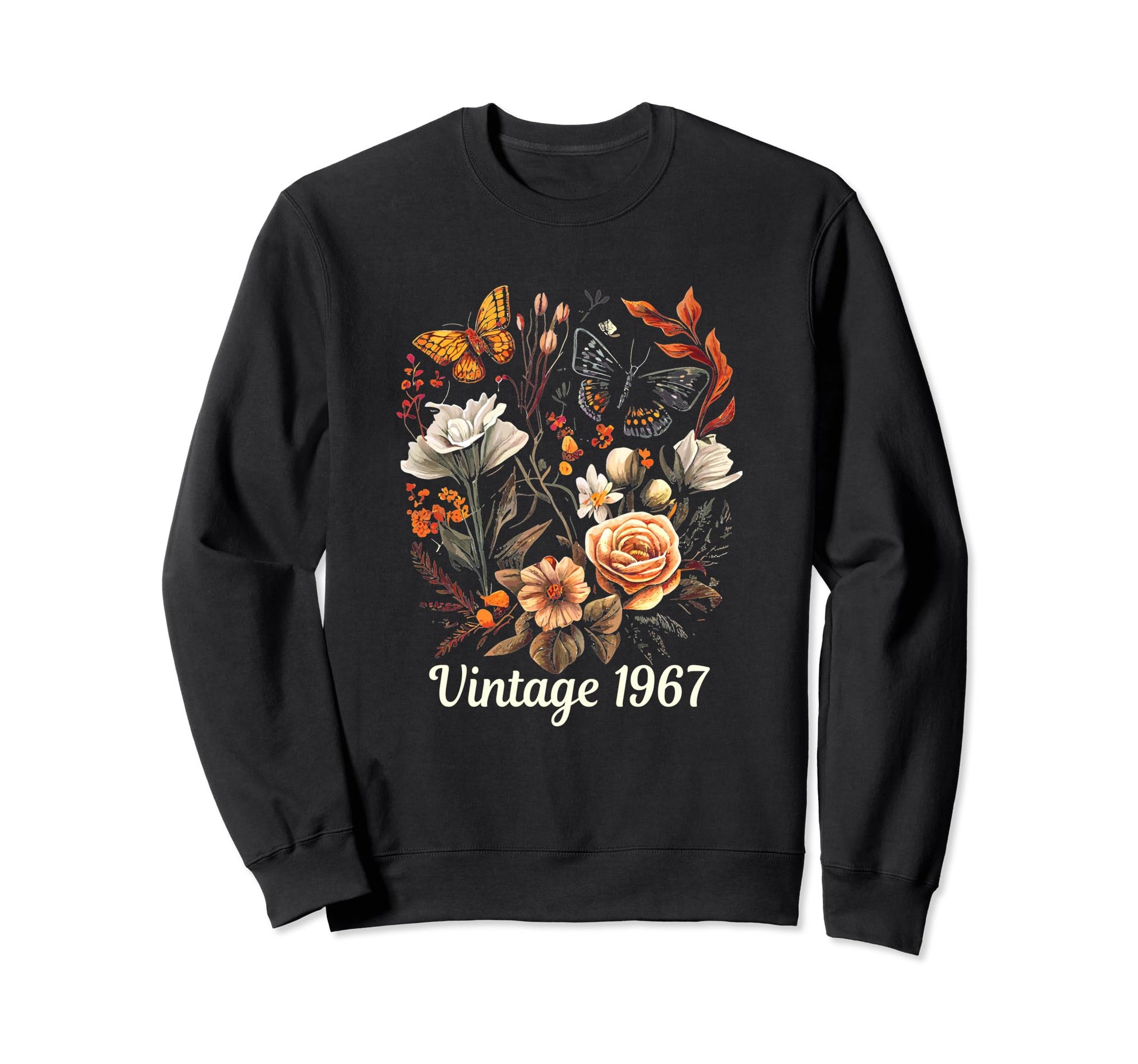1967 Boho Rose Floral Flower Butterfly Sweatshirt - Unique Graphic Unisex - T-Shirt, Sweatshirt, Hoodie