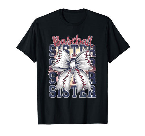 Baseball Sister Coquette Bow T-Shirt - Streetwear Style Unisex - T-Shirt, Sweatshirt, Hoodie