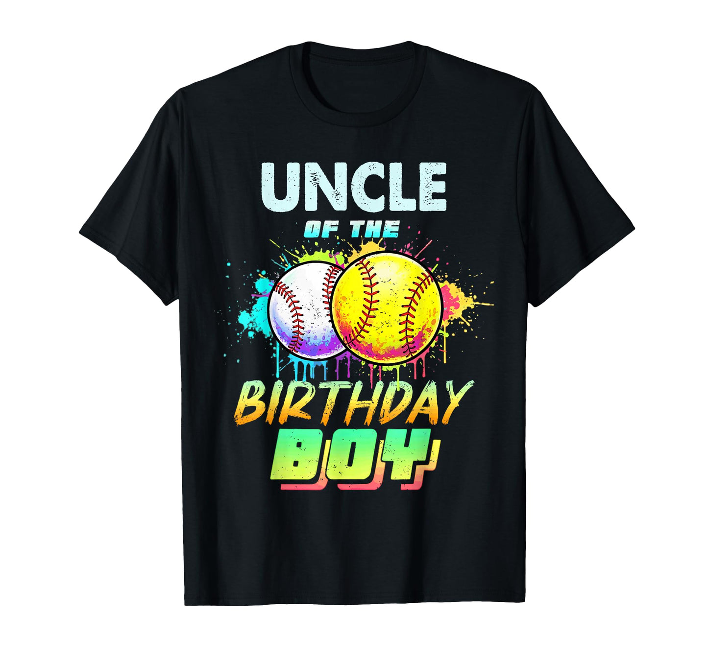 Uncle Birthday Baseball Softball Colorful T-Shirt - Graphic Print Men Women - T-Shirt, Sweatshirt, Hoodie