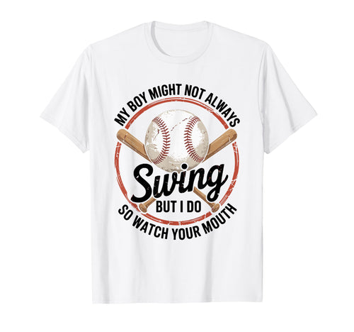 Funny Baseball Parent Swing Joke T-Shirt - Graphic Print for Adults - T-Shirt, Sweatshirt, Hoodie