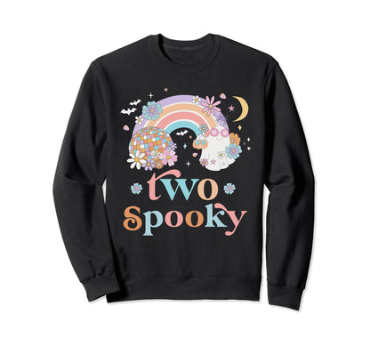 Two Spooky 2Nd Birthday Outfit Sweatshirt - Fun Novelty Design for Adults - T-Shirt, Sweatshirt, Hoodie