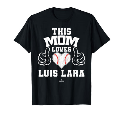 This Mom Loves Luis Lara Prospect T-Shirt - Graphic Print for Adults - T-Shirt, Sweatshirt, Hoodie