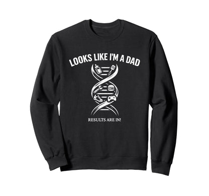 Funny Dna Father Joke Looks Like Sweatshirt - Custom Art Print for Adults - T-Shirt, Sweatshirt, Hoodie