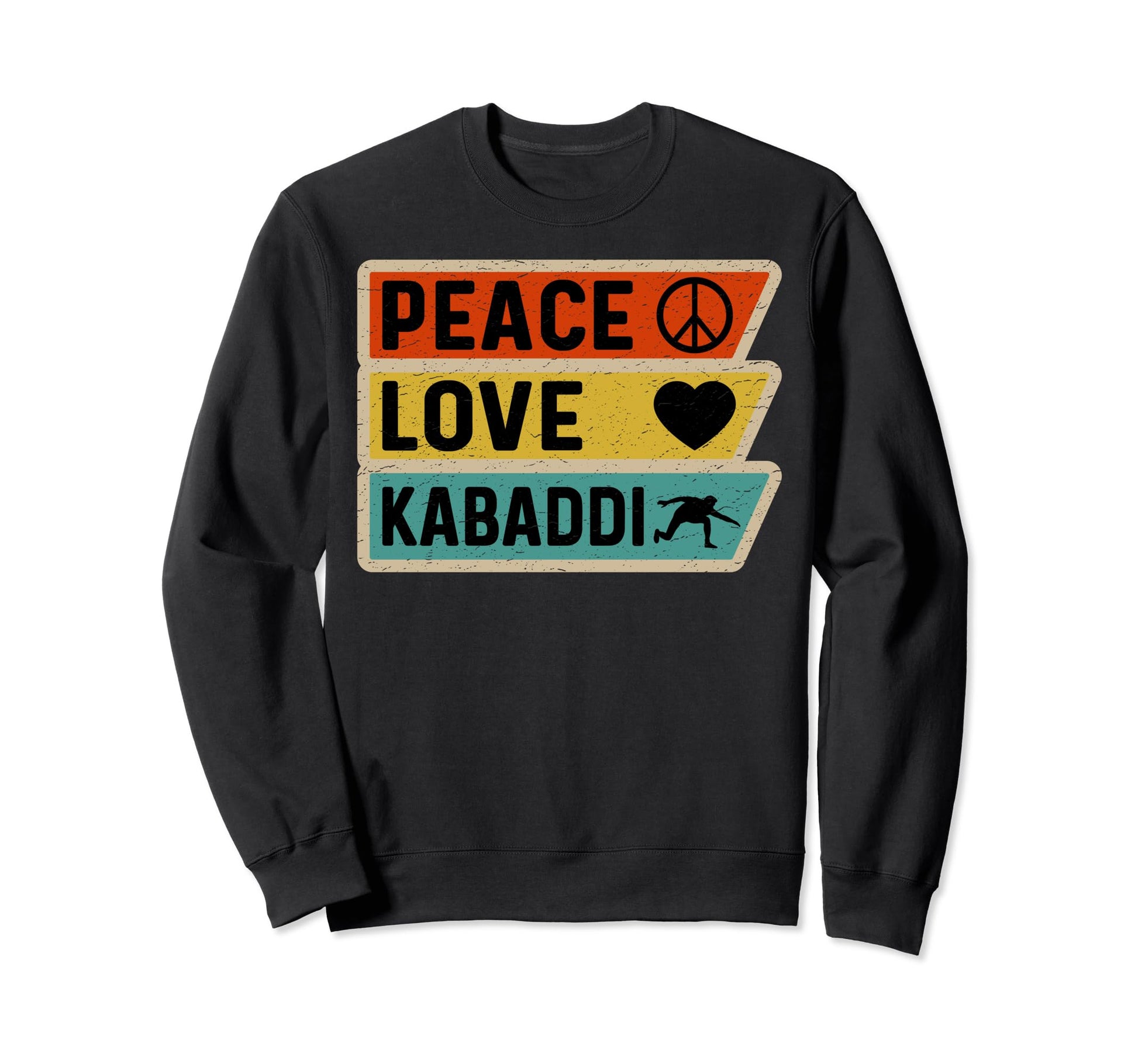 Distressed Peace Sign Love Kabaddi Sweatshirt - Custom Art Print Unisex - T-Shirt, Sweatshirt, Hoodie