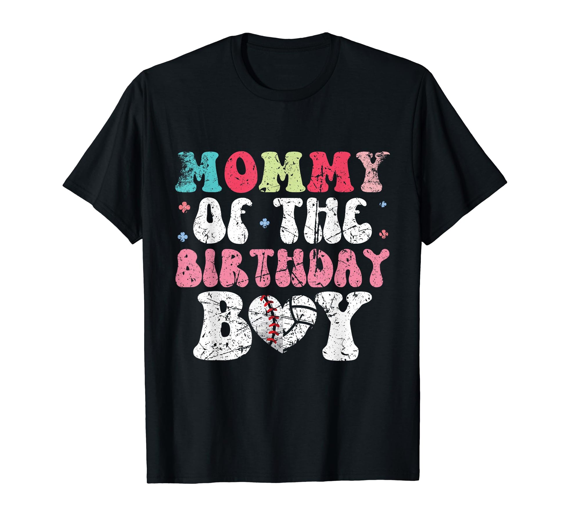 Mommy Bday Baseball Volleyball T-Shirt - Graphic Print for Adults - T-Shirt, Sweatshirt, Hoodie