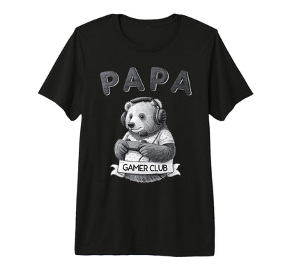 Papa Bear Gamer Club Funny Husband T-Shirt - Unique Graphic for Adults - T-Shirt, Sweatshirt, Hoodie