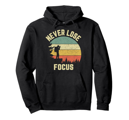 Funny Photographer Camera Never Lose Hoodie - Streetwear Style Men Women - T-Shirt, Sweatshirt, Hoodie