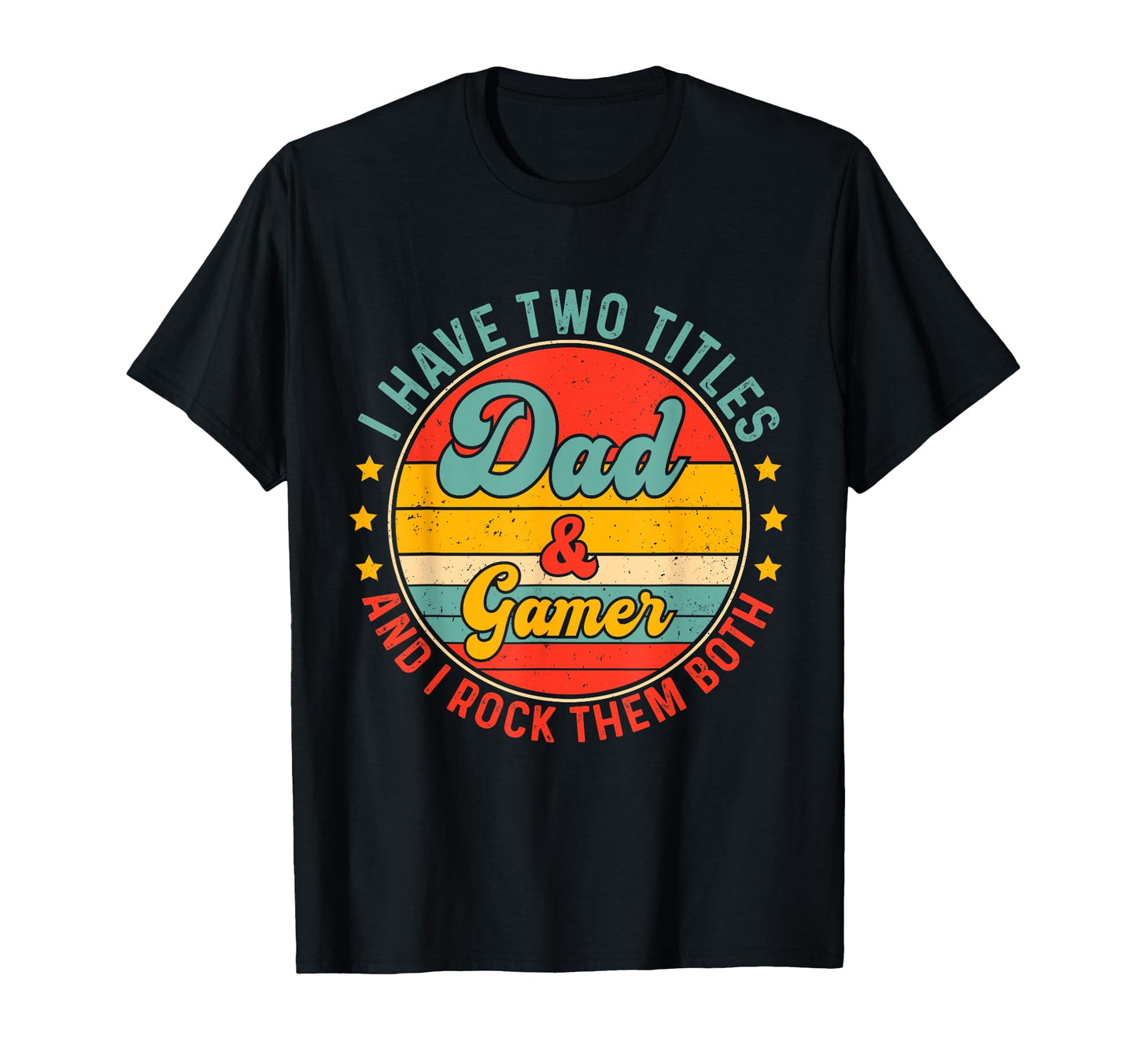 Gamer Dad Father Day Gaming Father T-Shirt - Trendy Graphic Unisex - T-Shirt, Sweatshirt, Hoodie