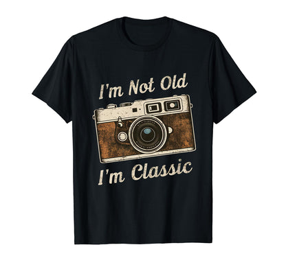 Camera Nostalgia Im Not Old Im T-Shirt - Unique Graphic Men Women - T-Shirt, Sweatshirt, Hoodie