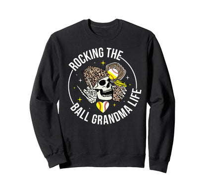Rocking Ball Grandma Life Softball Sweatshirt - Unique Graphic for Adults - T-Shirt, Sweatshirt, Hoodie