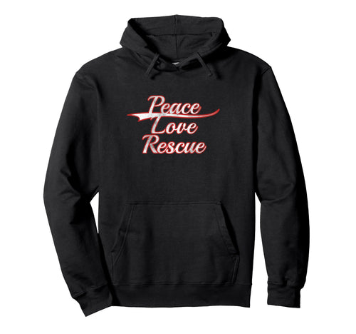 Peace Love Rescue Animal Adoption Hoodie - Unique Graphic Men Women - T-Shirt, Sweatshirt, Hoodie