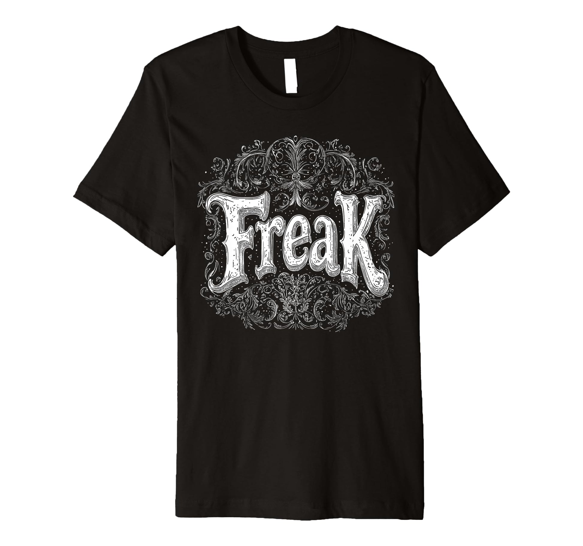 Mens Freak Gothic Alt Grunge Hip Hop T-Shirt - Casual Everyday Wear Unisex - T-Shirt, Sweatshirt, Hoodie
