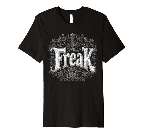 Mens Freak Gothic Alt Grunge Hip Hop T-Shirt - Casual Everyday Wear Unisex - T-Shirt, Sweatshirt, Hoodie