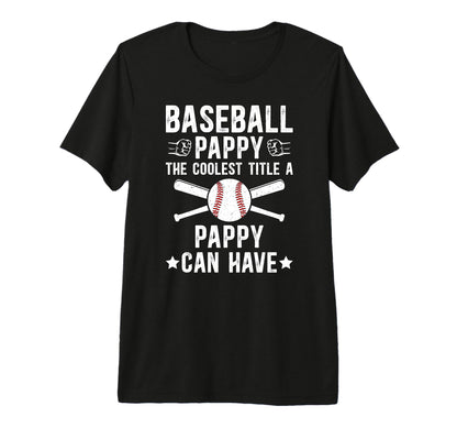Mens Baseball Pappy Coolest Title T-Shirt - Aesthetic Graphic Men Women - T-Shirt, Sweatshirt, Hoodie