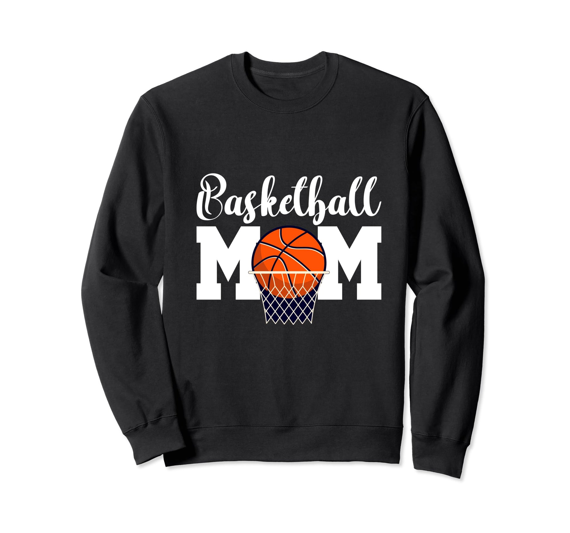 Basketball Mom Basketball Game Day Sweatshirt - Fun Novelty Design Unisex - T-Shirt, Sweatshirt, Hoodie