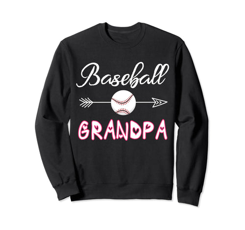 Baseball Grandpa Birthday Sport Sweatshirt - Fun Novelty Design Men Women - T-Shirt, Sweatshirt, Hoodie