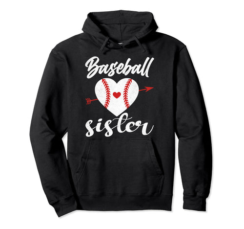Baseball Sister Heart Proud Outfit Hoodie - Casual Everyday Wear Men Women - T-Shirt, Sweatshirt, Hoodie